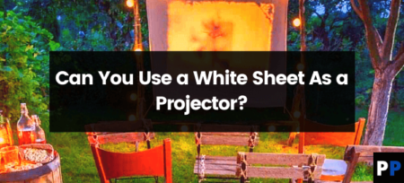 Can You Use a White Sheet As a Projector