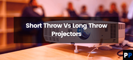 Main Difference Between Short Throw Vs Long Throw Projectors?
