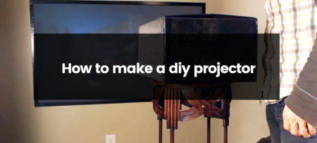 How to make a DIY projector