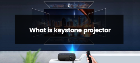 What Is A Keystone Projector?