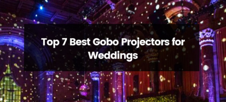 Top 7 Best Gobo Projectors for Weddings | 2023