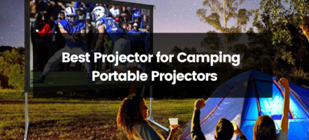 Top 11 Best Portable Projectors for Camping | 2023
