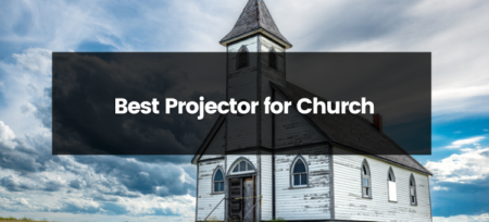 Spiritual Illumination: The 8 Best Projectors for Church Gatherings