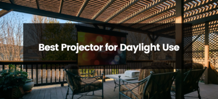 Top 9 Best Projectors for Daylight Viewing | 2023