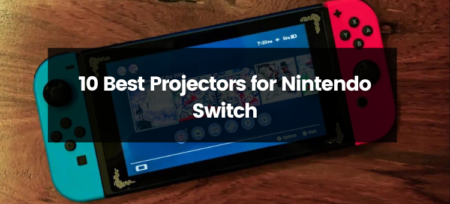 Top 10 Best Projectors for Nintendo Switch | 2023
