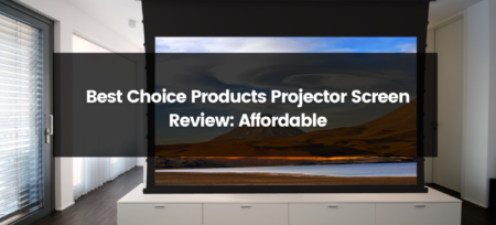 Best Choice Products Projector Screen Review: Affordable Entertainment at Your Fingertips