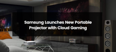 Samsung Launches New Portable Projector with Cloud Gaming