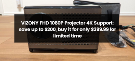 VIZONY FHD 1080P Projector with 4K Support: Save Up to $200 and Grab Yours for Only $399.99 for a Limited Time!