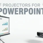 Best Projectors for Powerpoint Presentations