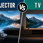 Main Difference Between Projector Vs TV
